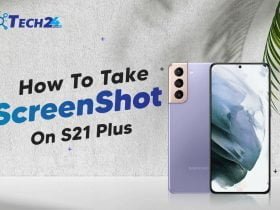 How to Screenshot On S21 Plus