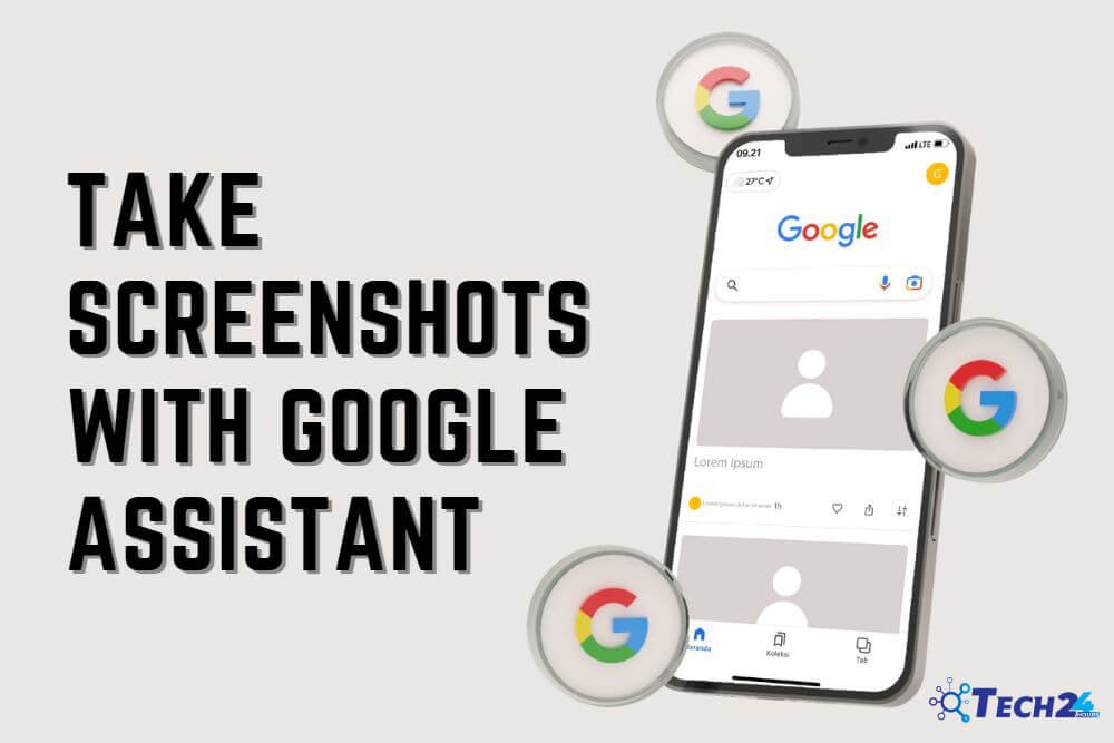 Take Screenshots With Google Assistant