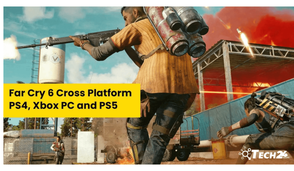 Is Far Cry 6 Cross-Platform Between PS4/PS5 And PC?